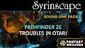 Fantasy Grounds - Pathfinder 2 RPG - Troubles In Otari - Syrinscape Sound Link Pack