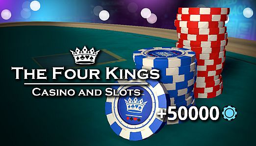 The Four Kings Casino and Slots - 50,000 Chip Pack
