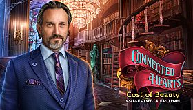 Connected Hearts: Cost of Beauty Collector's Edition