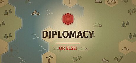 Diplomacy, or Else! Game