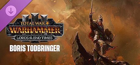 Total War: WARHAMMER III - Boris Todbringer – Lords of the End Times