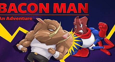 Bacon Man: An Adventure Game