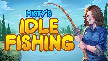 Misty's Idle Fishing Game