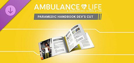 Ambulance Life - Paramedic Handbook Dev’s cut DLC