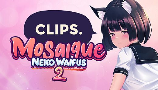 Clips - Mosaique Neko Waifus 2