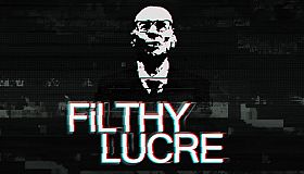 Filthy Lucre