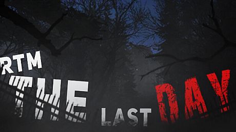 RTM - The Last Days Game