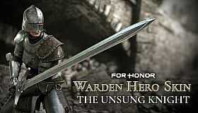 FOR HONOR – Warden Hero Skin - The Unsung Knight