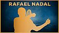 Tennis World Tour - Rafael Nadal