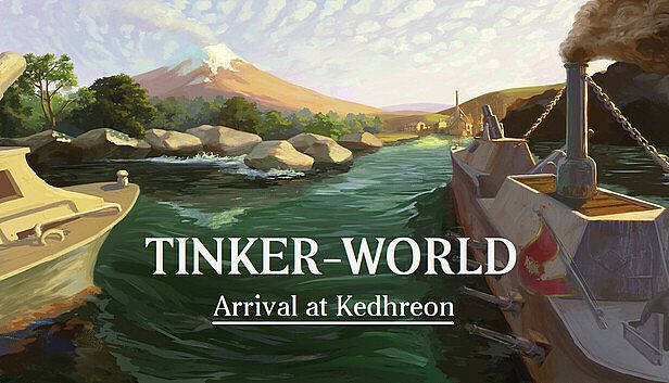 Buy Tinker-World: Arrival at Kedhreon