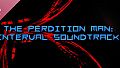 The Perdition Man: Interval Soundtrack