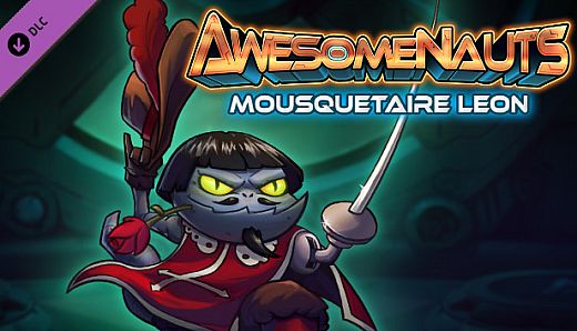 Awesomenauts - Mousquetaire Leon Skin