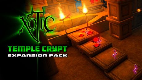 Xotic DLC: Temple Crypt Expansion Pack DLC