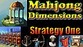 Mahjong Dimensions 3D - Strategy One