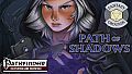Fantasy Grounds - Path of Shadows