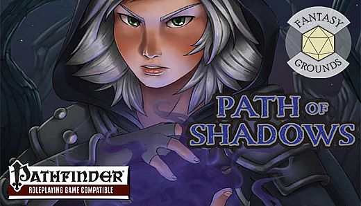 Fantasy Grounds - Path of Shadows