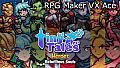 RPG Maker VX Ace - MT Tiny Tales Heroes - Rebellious Souls