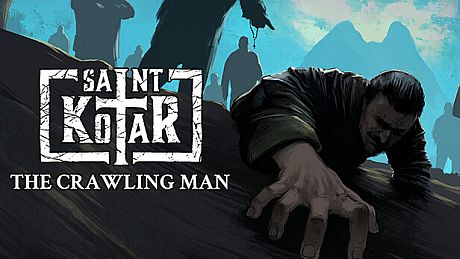 Saint Kotar: The Crawling Man Game
