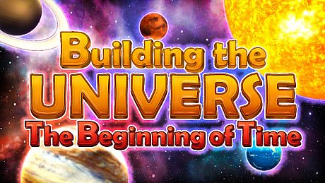 Building the Universe: The Beginning of Time Game