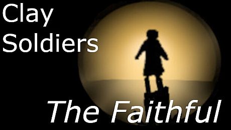 Clay Soldiers - The Faithful DLC