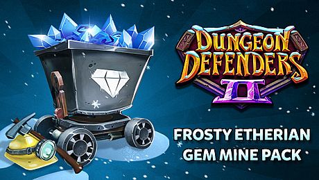 Dungeon Defenders II - Frosty Etherian Gem Mine DLC