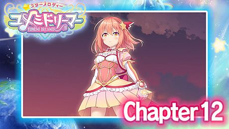 Star Melody Yumemi Dreamer - Chapter 12 DLC
