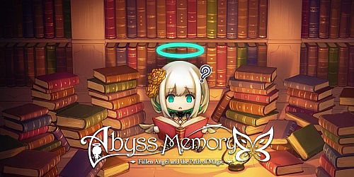 Abyss Memory Fallen Angel and the Path of Magic