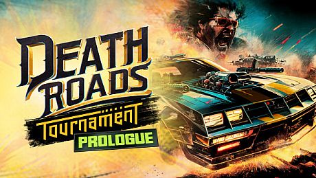 Death Roads: Tournament Prologue Game