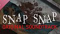 SNAP SNAP Soundtrack
