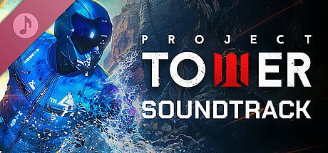Project Tower Soundtrack