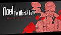 Noel The Mortal Fate S9