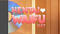 Hentai Waifu - OST