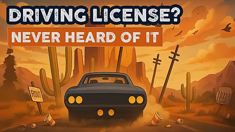 Driving License? Never heard of it Game