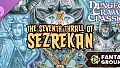 Fantasy Grounds - Dungeon Crawl Classics #108: The Seventh Thrall of Sezrekan