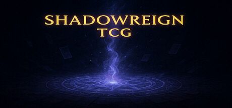 ShadowReign TCG Game