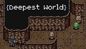 Deepest World