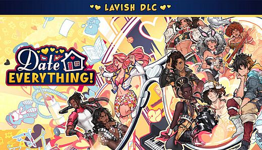 Date Everything! - Lavish DLC