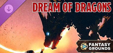Fantasy Grounds - Dream of Dragons