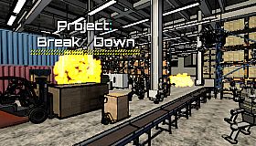 Project Break//Down