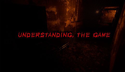 Understanding, The Game