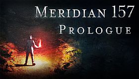 Meridian 157: Prologue