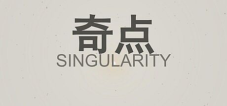 SINGULARITY Game