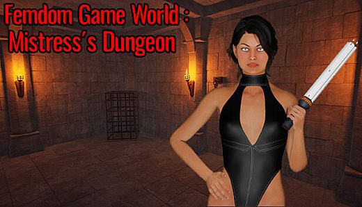 Femdom Game World: Mistress's Dungeon