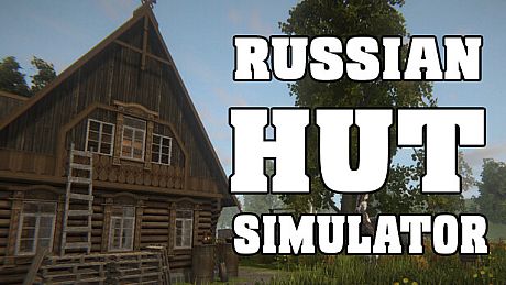 Russian Hut Simulator Game