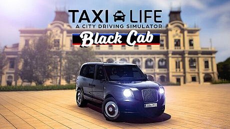 Taxi Life: A City Driving Simulator - Black Cab DLC