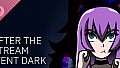 After the Stream Went Dark Soundtrack