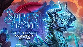 Spirits Chronicles: Born in Flames Collector's Edition