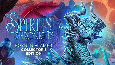 Spirits Chronicles: Born in Flames Collector's Edition Game