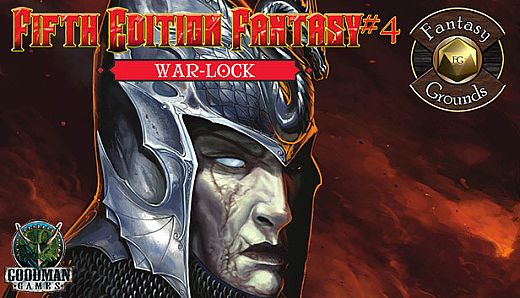 Fantasy Grounds - Fifth Edition Fantasy #4: War-Lock (5E)