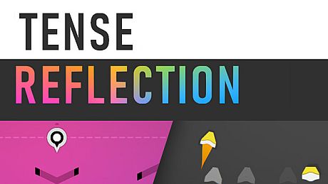 Tense Reflection Game
